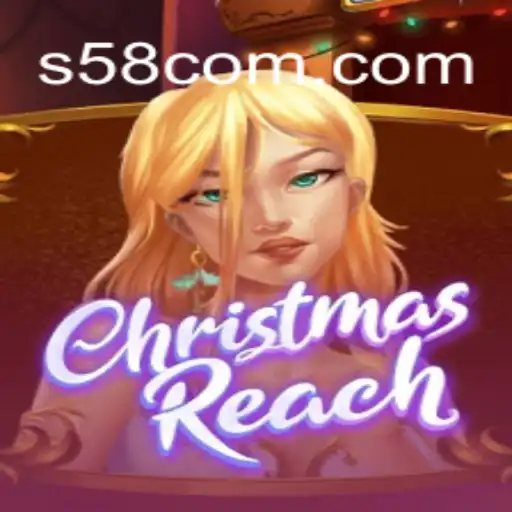 Discover the Magic of ChristmasReach and S58.com Oficial Slots Brasil #1