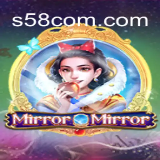 Exploring MirrorMirror - The Captivating World of S58.com Oficial Slots Brasil #1