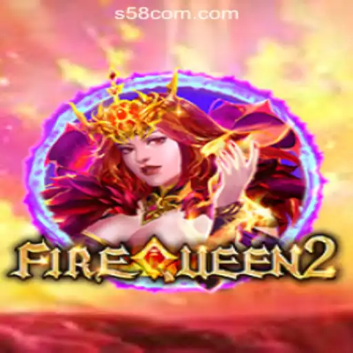 Unveiling FireQueen2: The Premier Choice for Slot Enthusiasts on S58.com Oficial Slots Brasil #1
