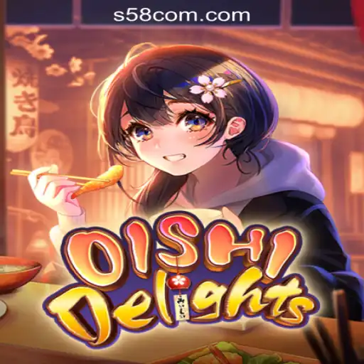 Exploring OishiDelights: A Deep Dive into the #1 Slot Game at S58.com Oficial Slots Brasil
